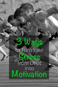 3-ways-to-turn-your-stress-from-debt-into-motivation-pinterest